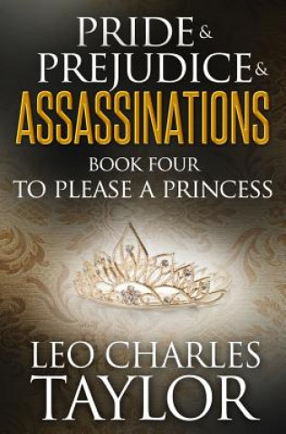 Book To Please A Princess Leo Charles Taylor