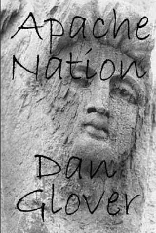 Book Apache Nation Dan Glover