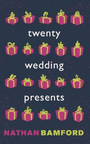 Knjiga Twenty Wedding Presents Nathan Bamford