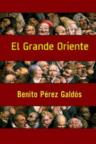 Carte El Grande Oriente Benito Perez Galdos