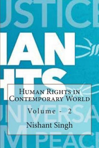 Książka Human Rights in Contemporary World volume 2 MR Nishant Singh