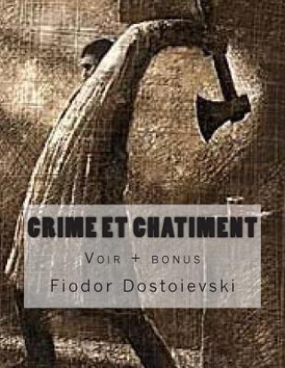 Carte Crime et chatiment: voir + bonus M Fiodor Dostoievski