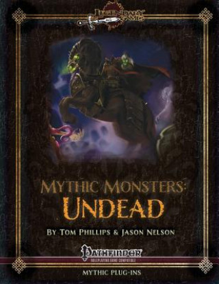 Carte Mythic Monsters: Undead Tom Phillips