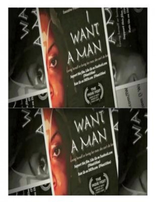 Kniha I Want A Man: Short Film Ebook Sylvia W Allen