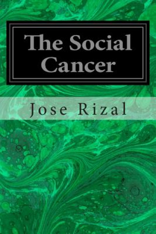 Book The Social Cancer Jose Rizal