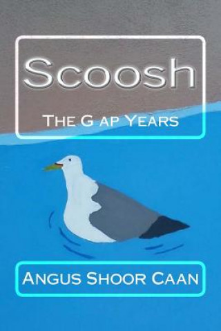 Kniha The G ap Years Angus Shoor Caan
