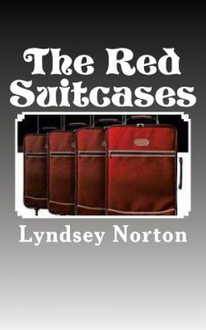 Livre The Red Suitcases: An Inspector Castle Investigation Lyndsey Norton