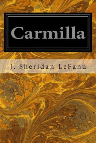 Книга Carmilla J Sheridan Lefanu