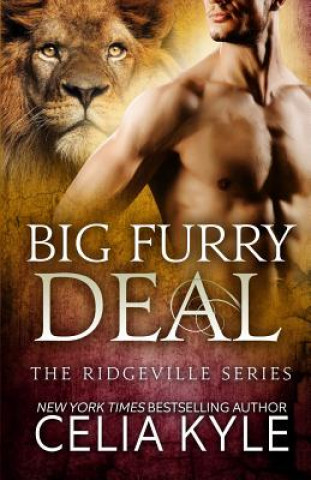 Könyv Big Furry Deal Celia Kyle