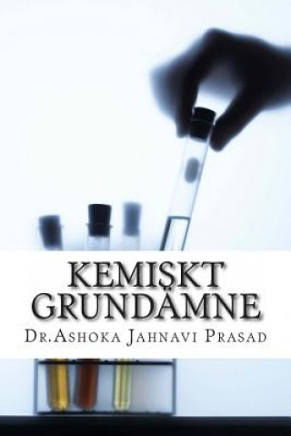 Kniha Kemiskt Grundämne Ashoka Jahnavi Prasad