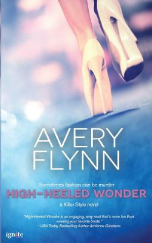Buch High-Heeled Wonder Avery Flynn