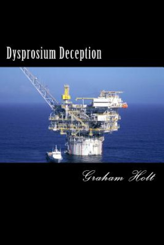 Книга Dysprosium Deception Graham Holt