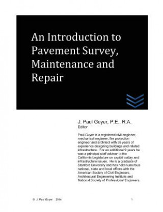 Carte An Introduction to Pavement Survey, Maintenance and Repair J Paul Guyer
