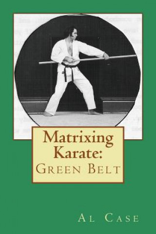 Carte Matrixing Karate: Green Belt Al Case