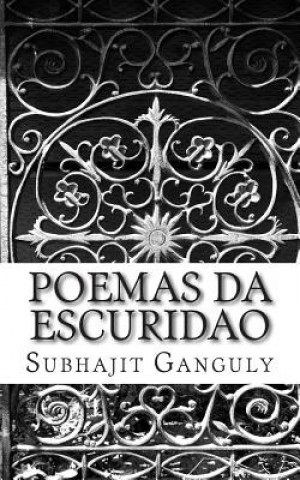 Kniha Poemas da Escuridao Subhajit Ganguly
