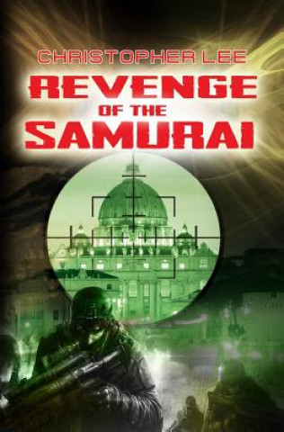 Kniha Revenge of the Samurai Christopher Lee