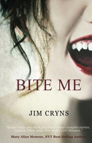 Knjiga Bite Me Jim Cryns