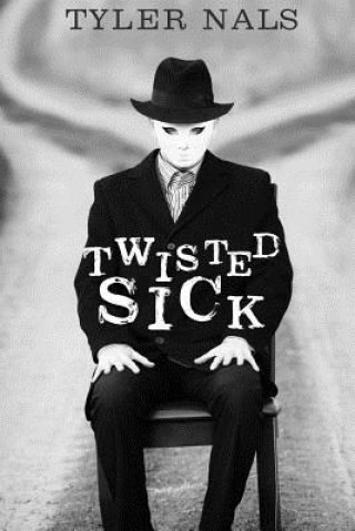 Buch Twisted Sick Tyler Nals