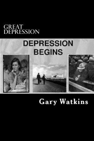 Kniha Great Depression Gary Watkins