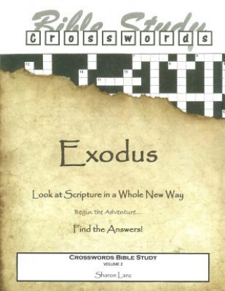 Carte Crosswords Bible Study: Exodus Sharon Lanz