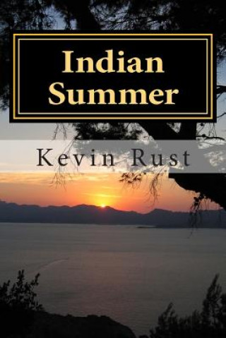 Kniha Indian Summer Kevin Rust