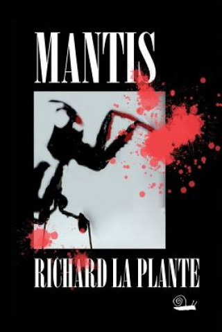 Książka Mantis Richard LA Plante