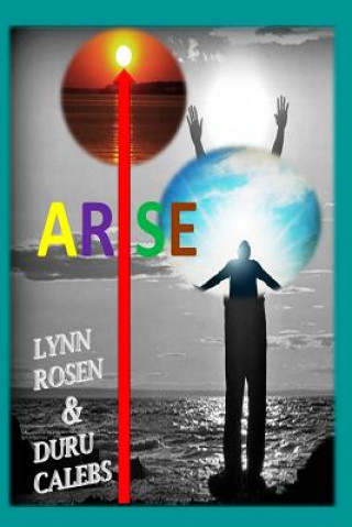 Kniha Arise Lynn Rosen
