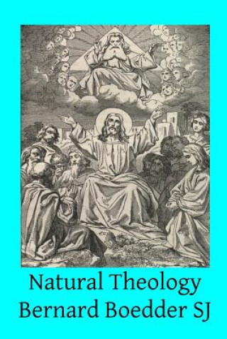 Book Natural Theology Bernard Boedder Sj