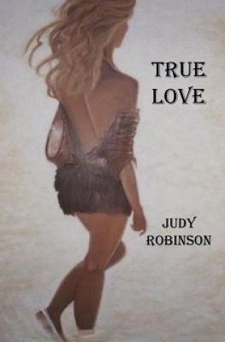 Buch True Love Judy Robinson