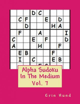 Kniha Alpha Sudoku In The Medium Vol. 7 Erin Hund