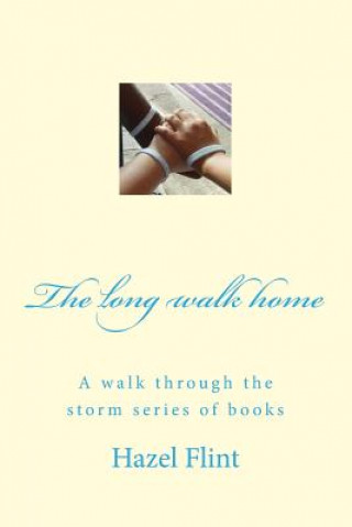 Buch The long walk home Hazel Diane Flint