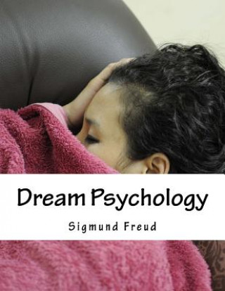 Livre Dream Psychology Sigmund Freud