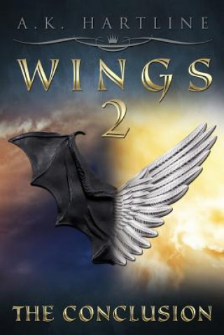 Knjiga Wings 2: The Conclusion A K Hartline