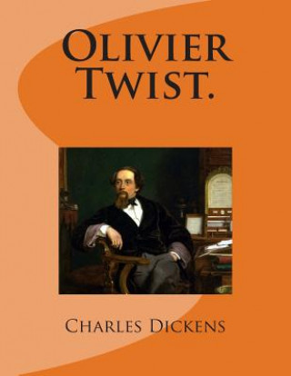 Livre Olivier Twist. M Charles Dickens