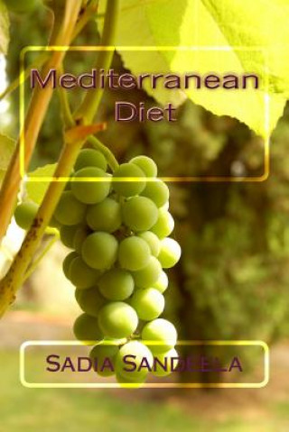 Книга Mediterranean Diet Sadia Sandeela