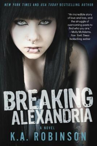 Livre Breaking Alexandria K a Robinson