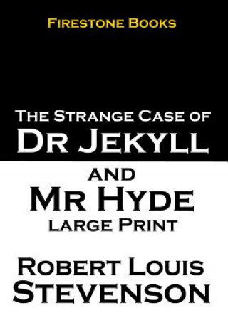 Kniha Jekyll and Hyde: Large Print Robert Louis Stevenson