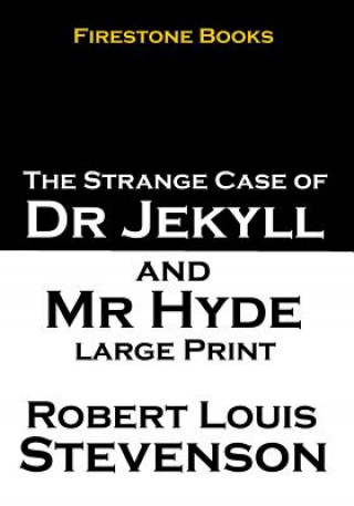 Książka Jekyll and Hyde: Large Print Robert Louis Stevenson