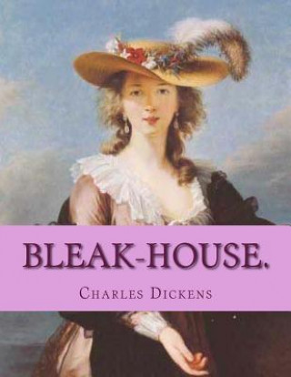 Könyv Bleak-House. M Charles Dickens