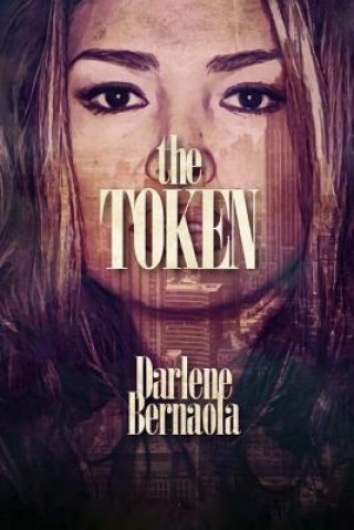 Kniha The Token Darlene Bernaola M