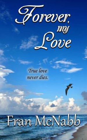 Buch Forever, My Love Fran McNabb