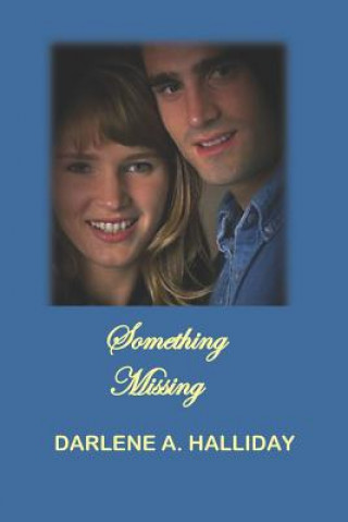 Knjiga Something Missing Darlene Halliday