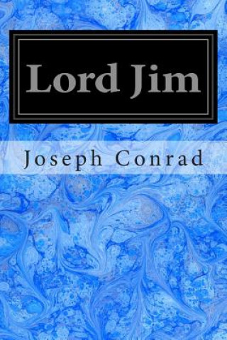 Kniha Lord Jim Joseph Conrad