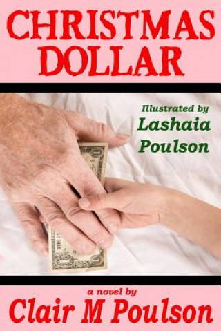 Kniha Christmas Dollar Clair M Poulson