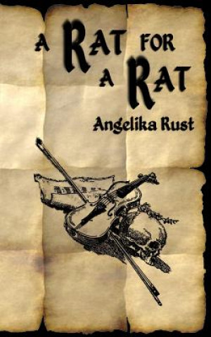 Kniha A Rat for a Rat Angelika Rust