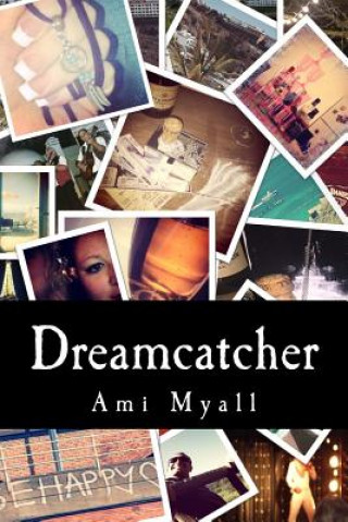Knjiga Dreamcatcher Ami Myall
