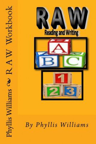 Carte R A W: Reading and Writing Phyllis Williams