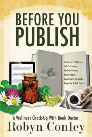 Knjiga Before You Publish Robyn Conley