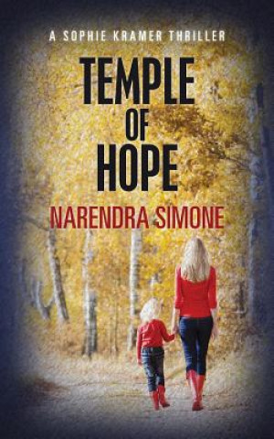 Kniha Temple of Hope: A Sophie Kramer Thriller Narendra Simone