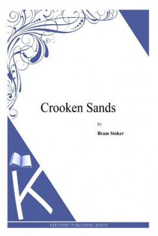 Buch Crooken Sands Bram Stoker